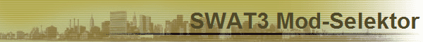 SWAT3 Mod-Selektor